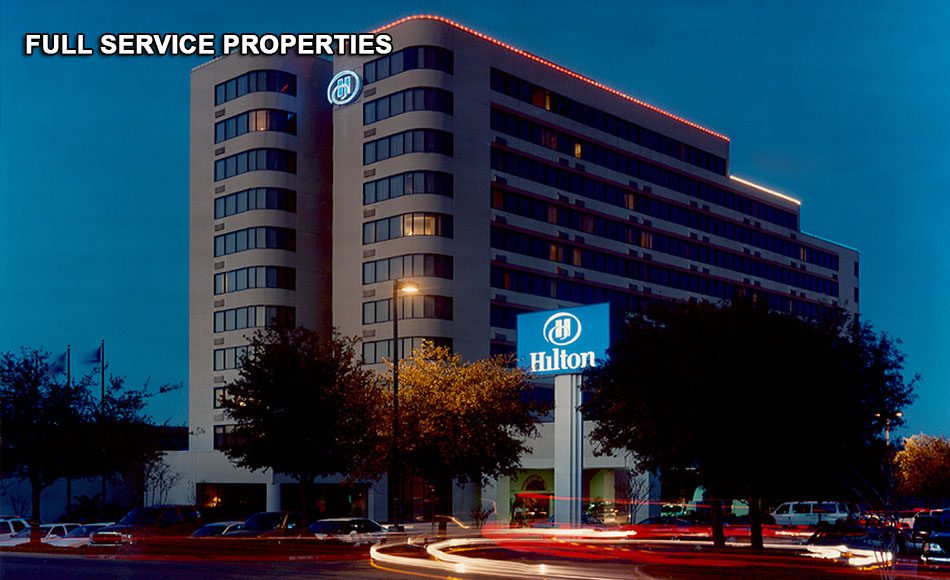 Exterior view of Hilton Property with labeled as Full service properties on the image